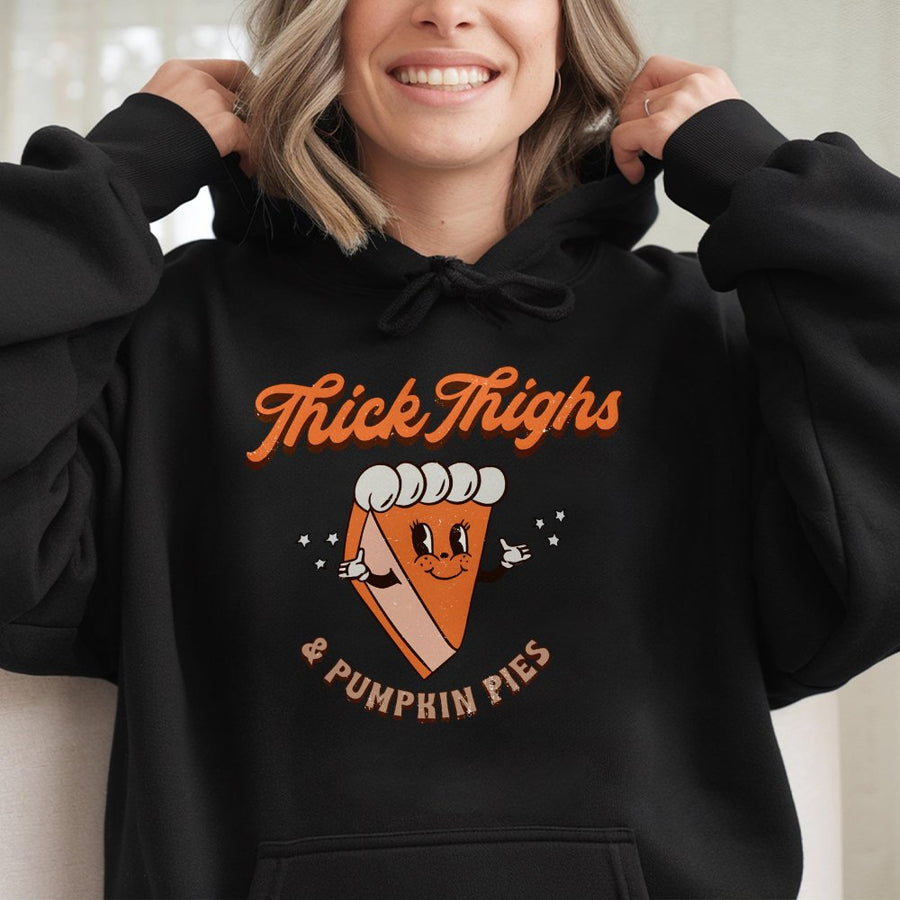Thick Thighs And Pumpkin Pies Hoodie | Retro 90s Thanksgiving Graphic | Soft Cotton-Polyester Premium Blend | Funny Fall Apparel Gift for Her
