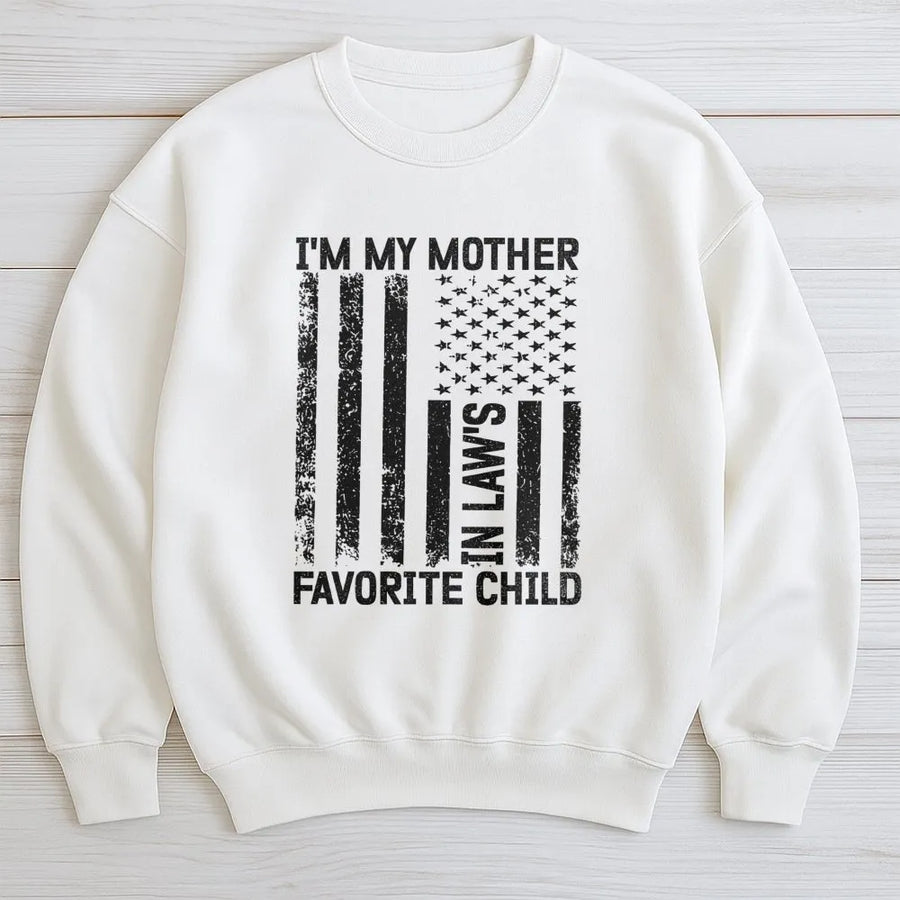 Mother In Law Favorite Child Sweatshirt | Distressed American Flag Graphic | Premium Cotton Blend | Funny Family Gift For Men And Women