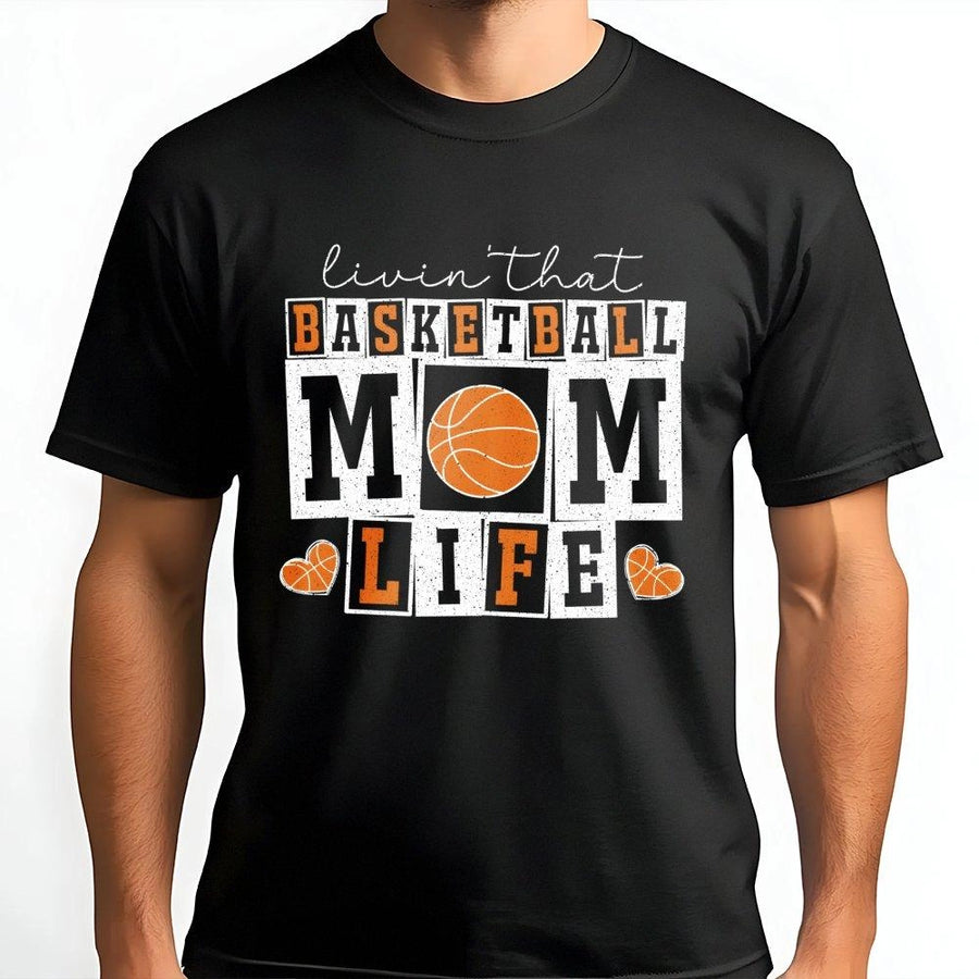 Basketball Mom T-Shirt | Livin That Basketball Mom Life Graphic Tee | Premium Soft Cotton Sport Apparel | Game Day Gift for Basketball Moms