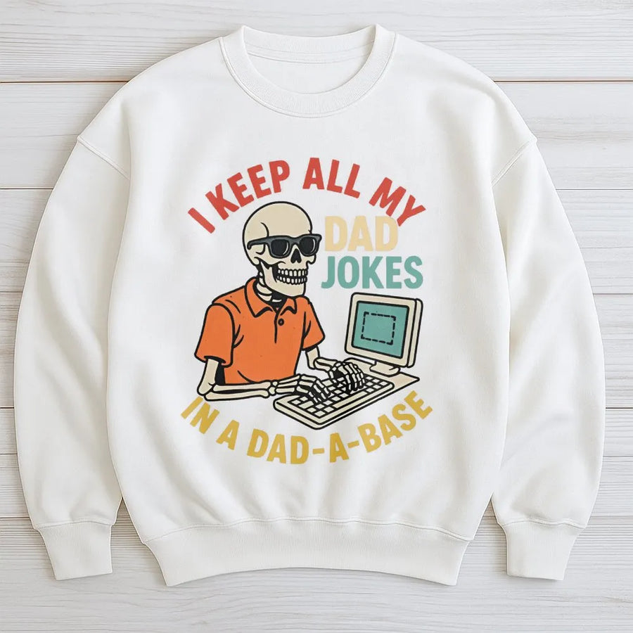 Funny Dad Jokes Sweatshirt | Dad-A-Base Computer Skeleton Graphic | Premium Cotton Blend | Gift for Dads, Father's Day 2026, Computer Nerd Gift