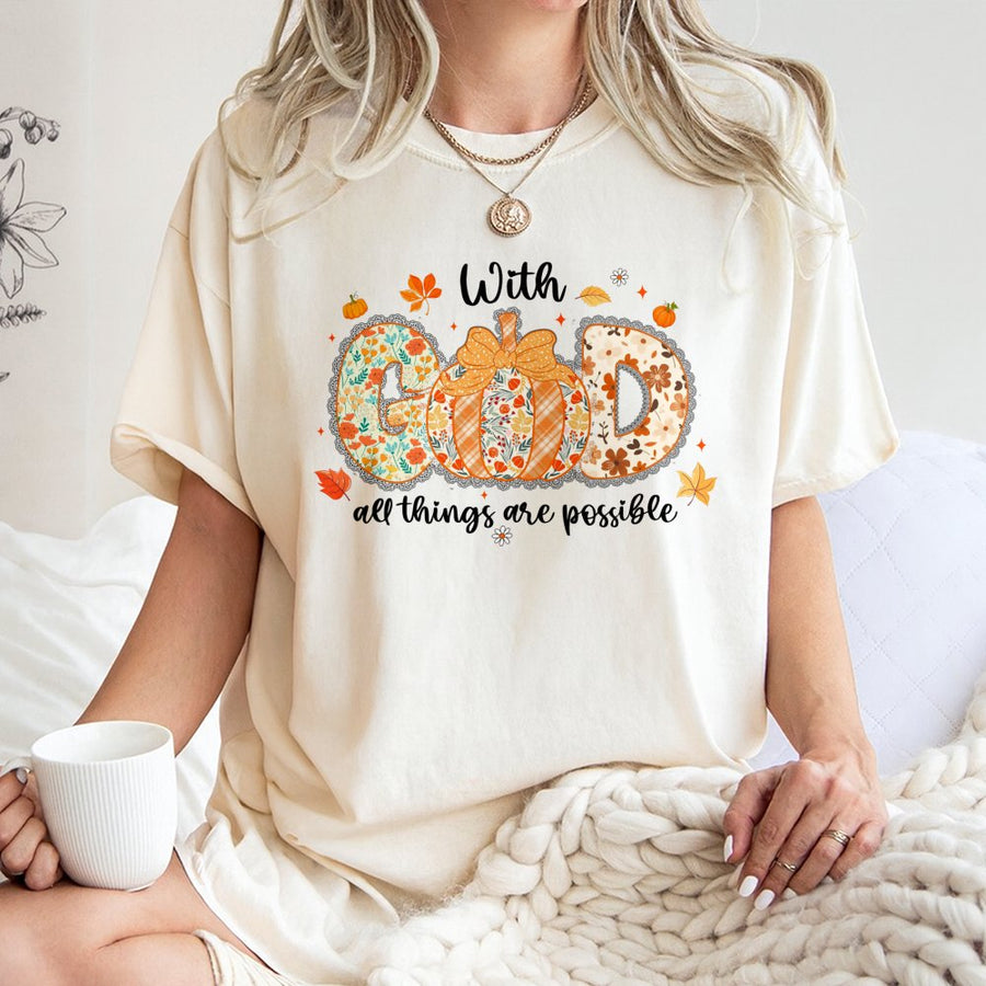 With God All Things Are Possible T-Shirt | Floral Pumpkin Autumn Graphic | Premium 100% Cotton | Christian Fall Faith Gift for Women