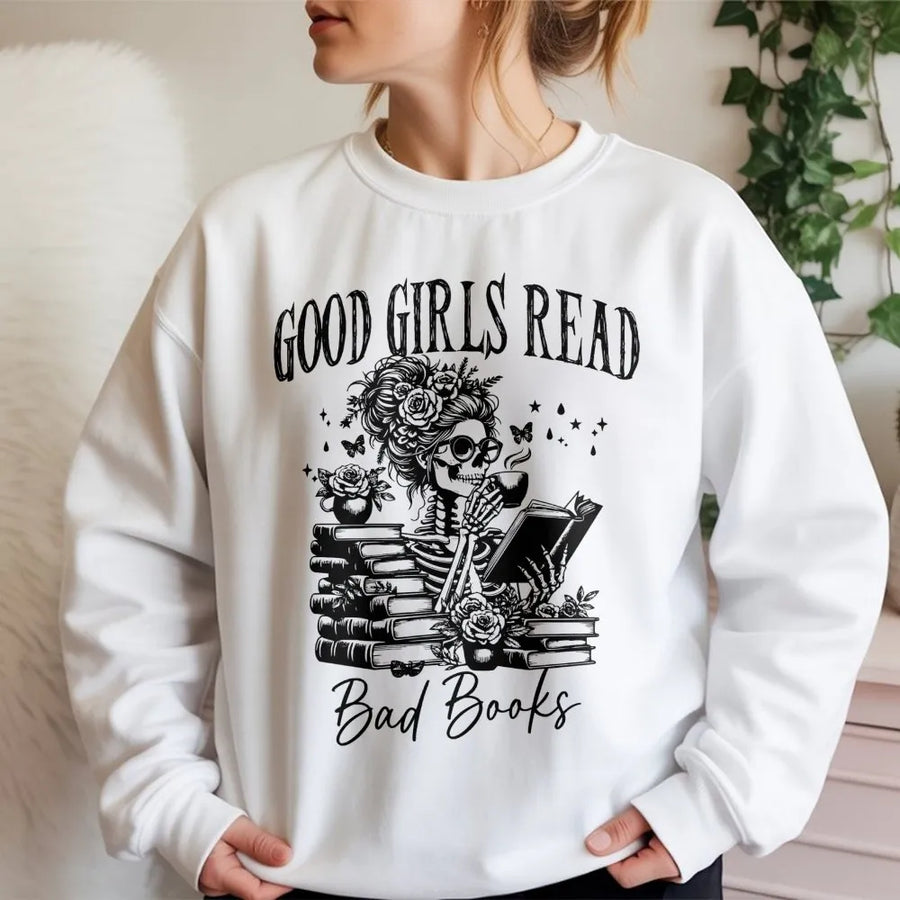 Good Girls Read Bad Books Sweatshirt | Dark Romance Bookish Aesthetic | Premium Cotton Blend | Gift For Readers And Library Lovers