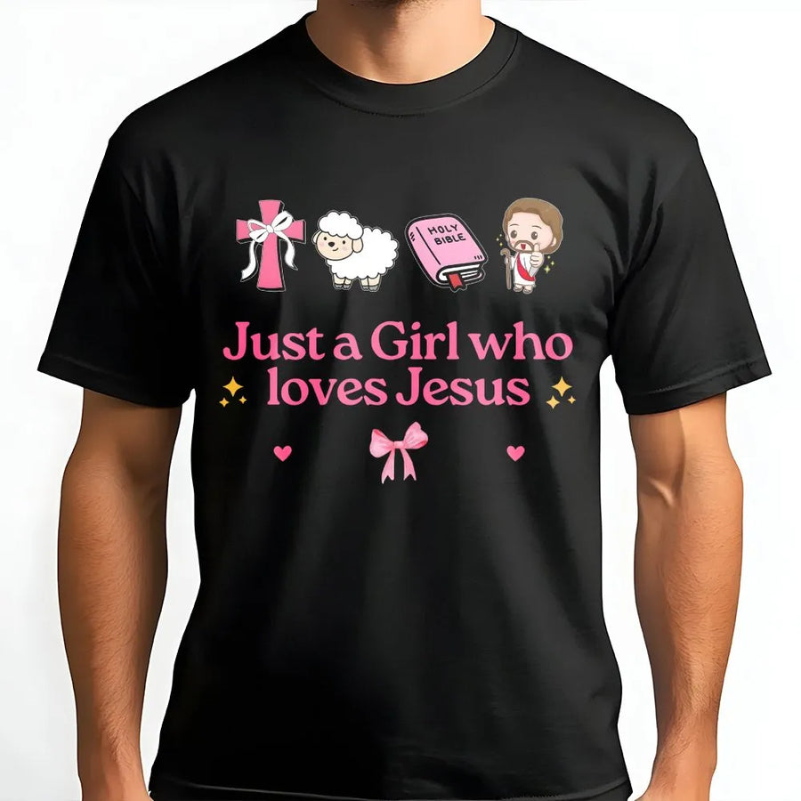 Just A Girl Who Loves Jesus Shirt | Cute Christian Graphic Tee | Soft Cotton Religious Apparel | Faith Based Gift for Christian Women and Girls