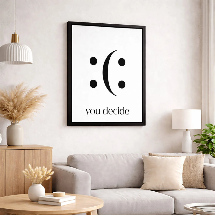 Happy Sad Face Canvas Wall Art | You Decide Minimalist Decor | Premium Gallery Wrap Print | Modern Motivation Gift for Office or Home
