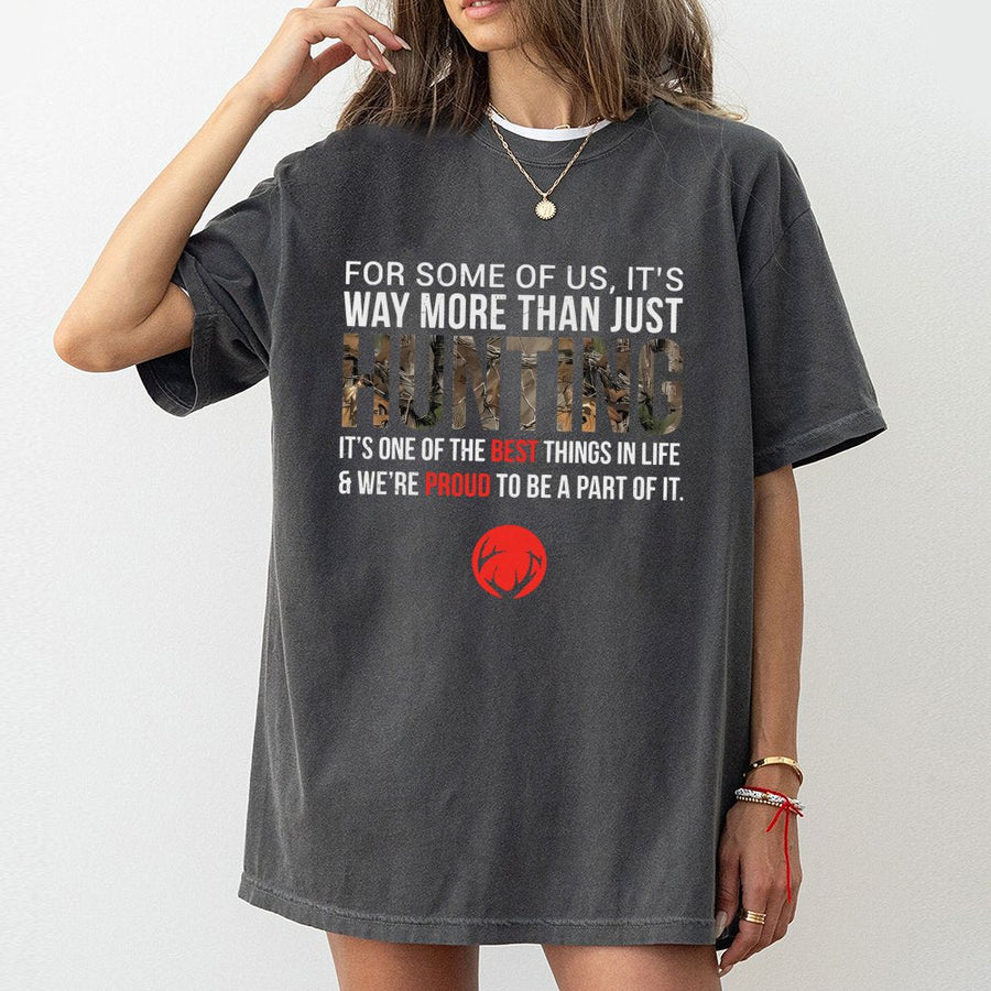 Hunting T-Shirt | Camo Text Deer Hunter Quote | Premium Soft Cotton Tee | Gift for Outdoorsmen & Women