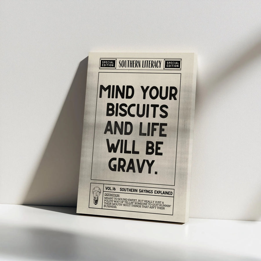 Mind Your Biscuits And Life Will Be Gravy Canvas | Southern Saying Typography Art | Premium Gallery Wrapped Wall Decor | Farmhouse Kitchen Wall Art Gift