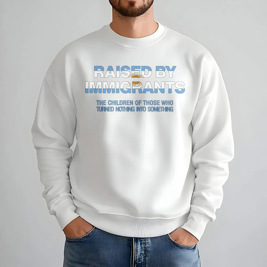 Raised By Immigrants Sweatshirt | Argentina Flag Heritage Graphic | Premium Cotton Tee | Gift for Argentinians, Latino Pride Apparel