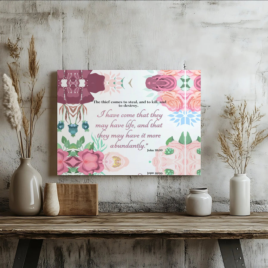 John 10:10 Bible Verse Canvas | Floral Christian Scripture Wall Art | Premium Thick Print | Inspirational Home Decor Gift