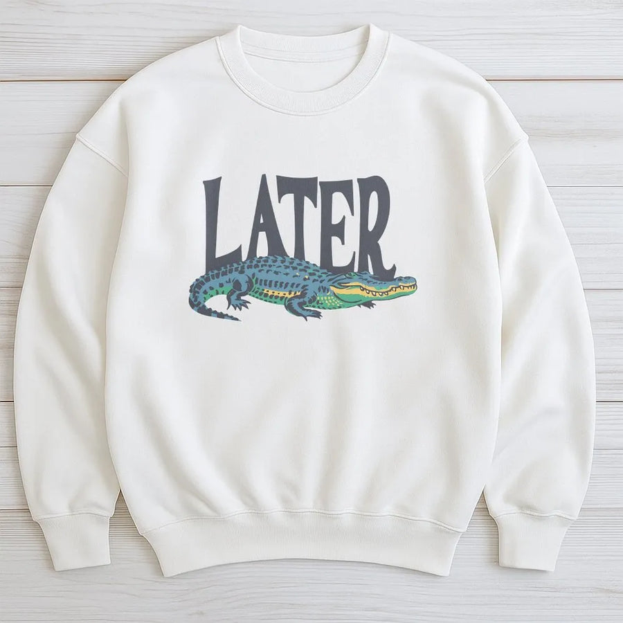Later Gator Sweatshirt | Retro Alligator Graphic | Soft Cotton Blend | Funny Animal Pun Gift for Men & Women