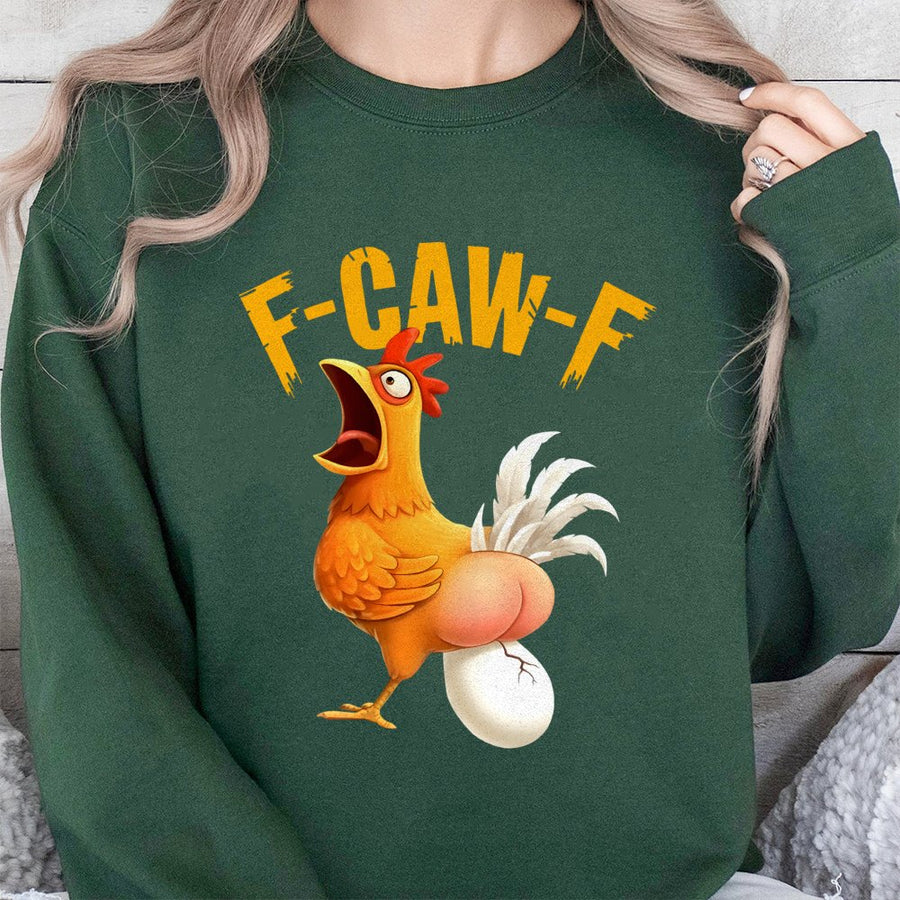 F-Caw-F Funny Rooster Sweatshirt | Hilarious Chicken Meme Graphic | Premium Cotton-Blend Comfort | Sarcastic Gift for Chicken Lovers