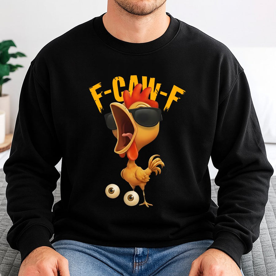 F-Caw-F Chicken Sweatshirt | Funny Screaming Rooster Meme with Sunglasses | Soft Cotton Blend Graphic Pullover | Sarcastic Humor Gift for Chicken Lovers