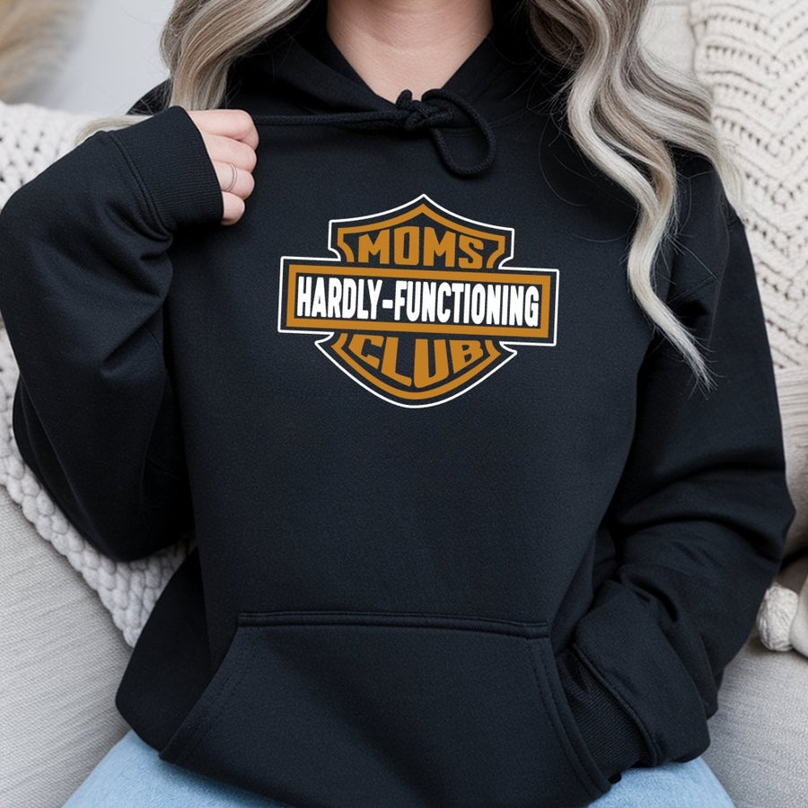 Moms Hardly-Functioning Club Hoodie | Funny Retro Biker Style Graphic Sweatshirt | Premium Cotton Blend | Humorous Mother's Day 2026 Gift For Mom