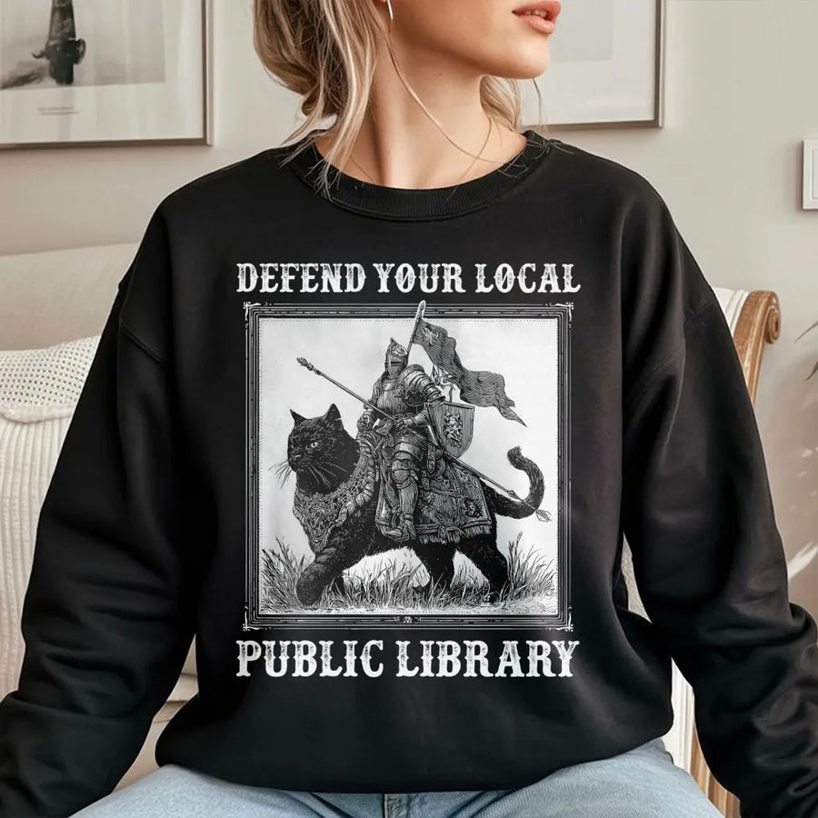 Defend Your Local Public Library Sweatshirt | Knight Riding Black Cat Graphic | Premium Cotton-Poly Blend | Book Lover Gift for Readers