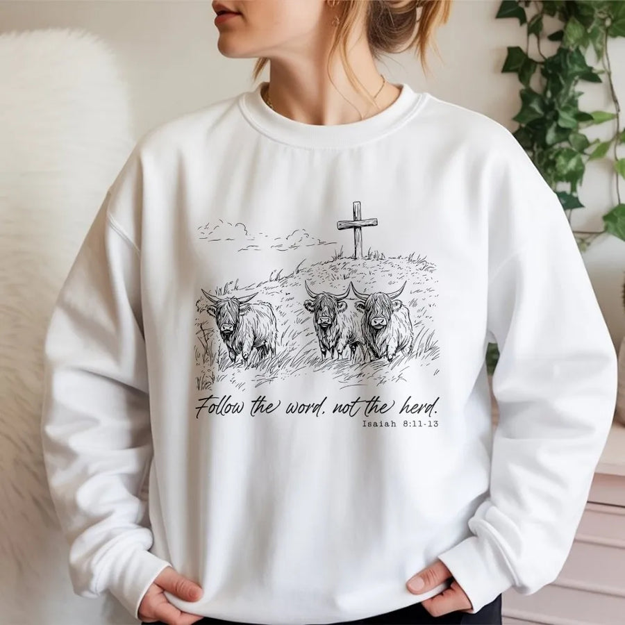 Christian Sweatshirt | Follow The Word Not The Herd Isaiah 8:13 | Highland Cow Graphic Pullover | Premium Western Faith Based Gift for Men Women