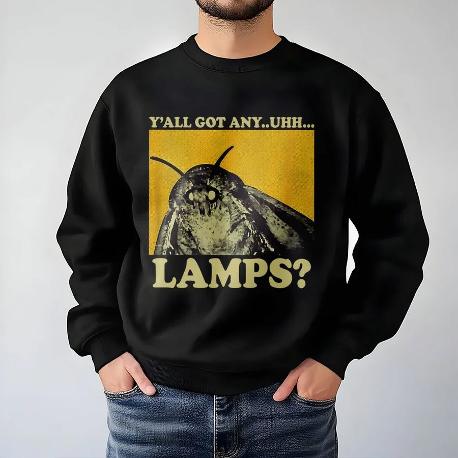 Moth Lamp Meme Sweatshirt | Y'all Got Any Lamps Funny Insect Graphic | Premium Cotton Blend Crewneck | Unisex Internet Culture Gift For Gamers
