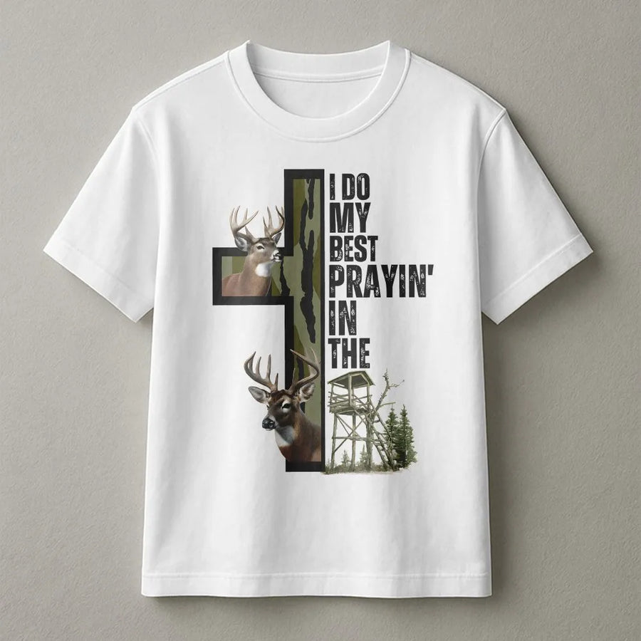 I Do My Best Prayin In The Deer Stand T-Shirt | Christian Hunting Cross Graphic | Premium Cotton Unisex Tee | Faith Based Outdoorsman Gift