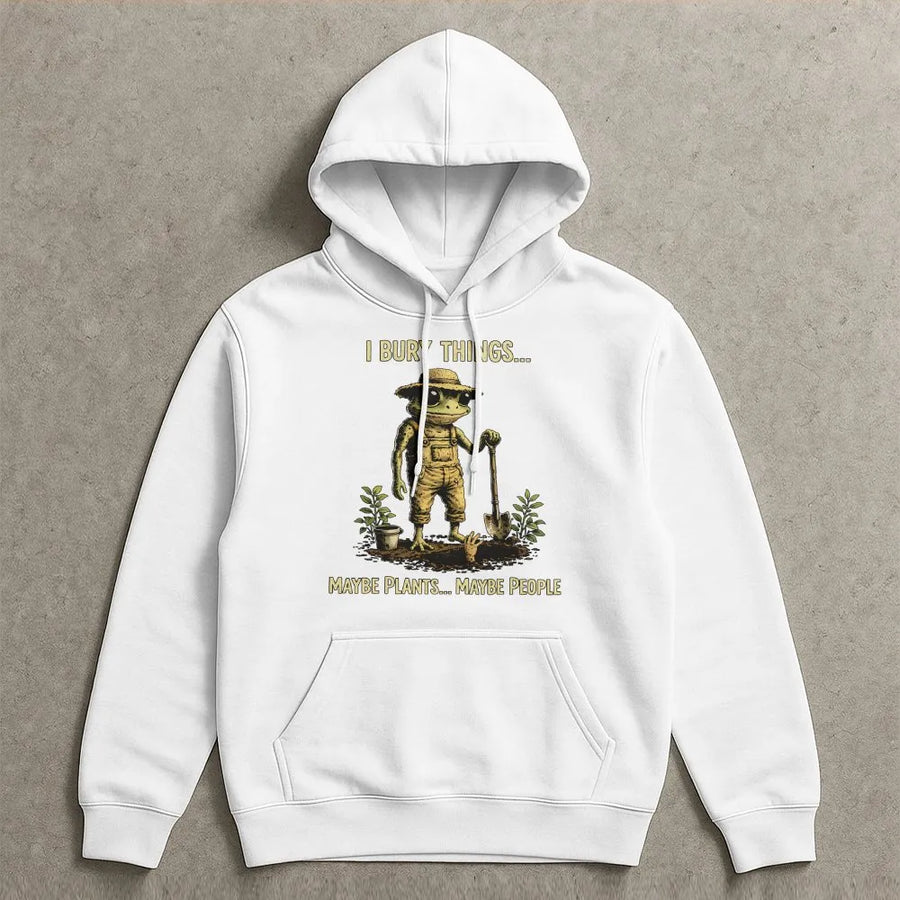 Funny Frog Gardener Hoodie | I Bury Things Creepy Cute Design | Soft Cotton Blend | Dark Humor Gift for Gardeners