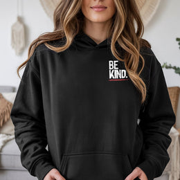 Be Kind Hoodie | Mental Health Awareness Quote | Premium Cotton Blend Sweatshirt | Uplifting Inspirational Gift For Men And Women