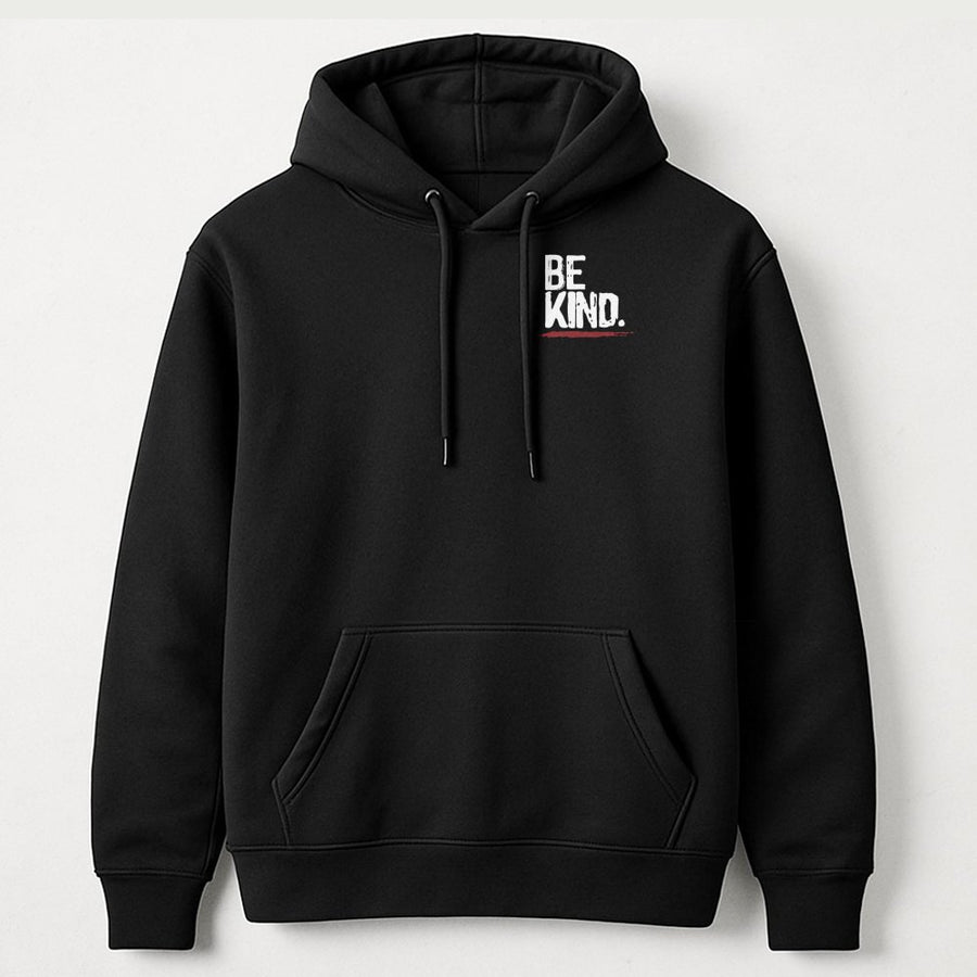 Be Kind Hoodie | Mental Health Awareness Quote | Premium Cotton Blend Sweatshirt | Uplifting Inspirational Gift For Men And Women