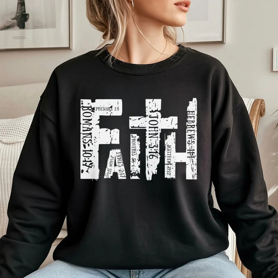 Faith Bible Verse Sweatshirt | Scripture Typography Design | Premium Soft Cotton Blend | Religious Christian Gift for Men and Women
