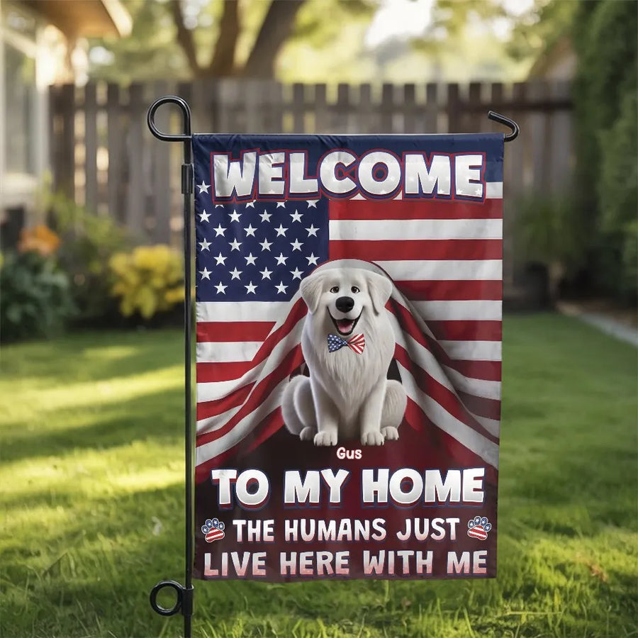 American Flag Dog Welcome Garden Flag | Funny 'The Humans Just Live Here' Sign | Double Sided Outdoor Decor | Premium Gift for Dog Lovers