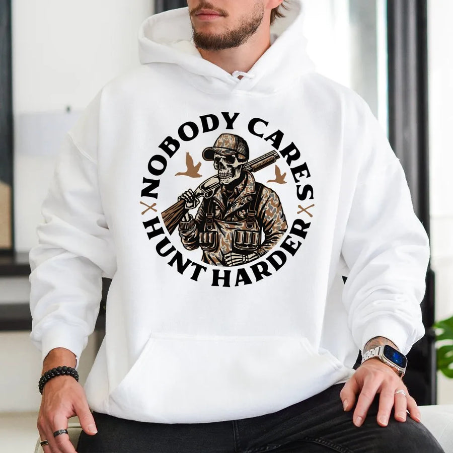 Nobody Cares Hunt Harder Hoodie | Skeleton Hunter Graphic Design | Premium Cotton Blend | Funny Hunting Gift for Men and Women