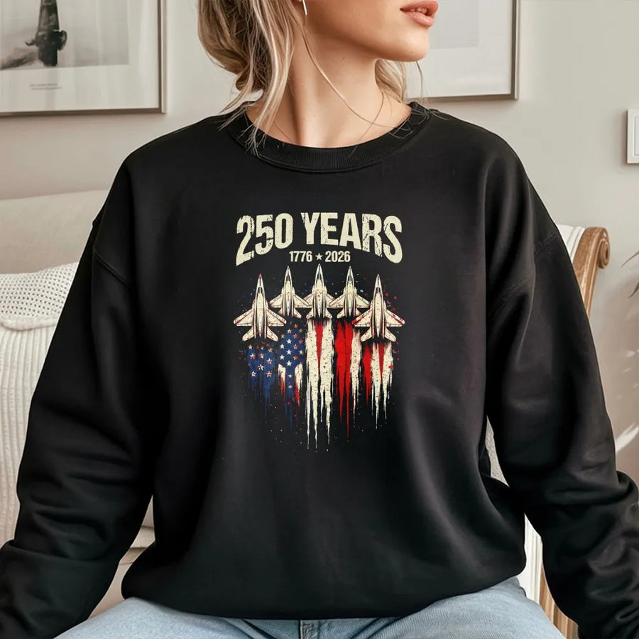 America 250 Years Sweatshirt | Vintage Fighter Jet American Flag Graphic | Premium Cotton | Collector's 4th of July Gift for Patriots