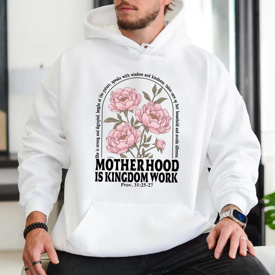 Christian Mom Hoodie | Motherhood is Kingdom Work Proverbs 31 | Premium Cotton Blend | Boho Floral Religious Gift for Mothers Day