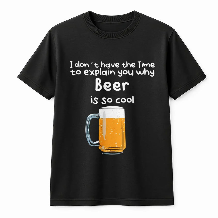 Beer T-Shirt | Funny Drinking Slogan Graphic Tee | Premium 100% Cotton Apparel | Gift for Beer Lovers, Bartenders, and Craft Brew Enthusiasts