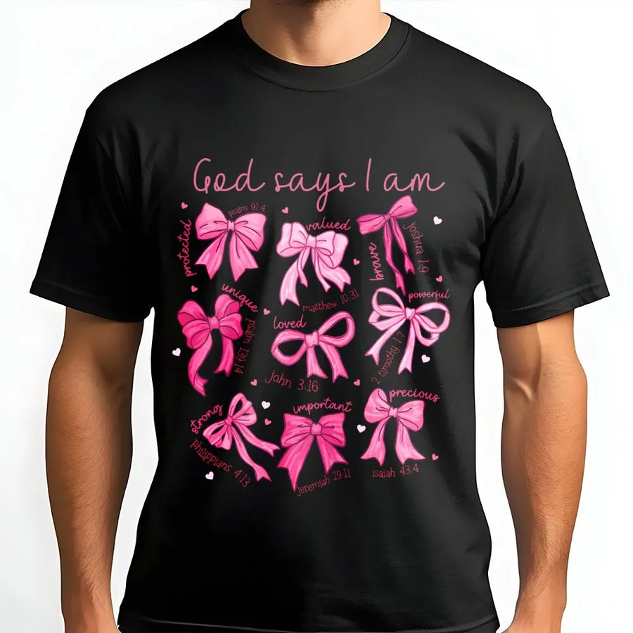 God Says I Am T-Shirt | Scripture Bow Aesthetic Graphic Tee | 100% Cotton Premium Comfort | Inspirational Faith Based Gift For Women