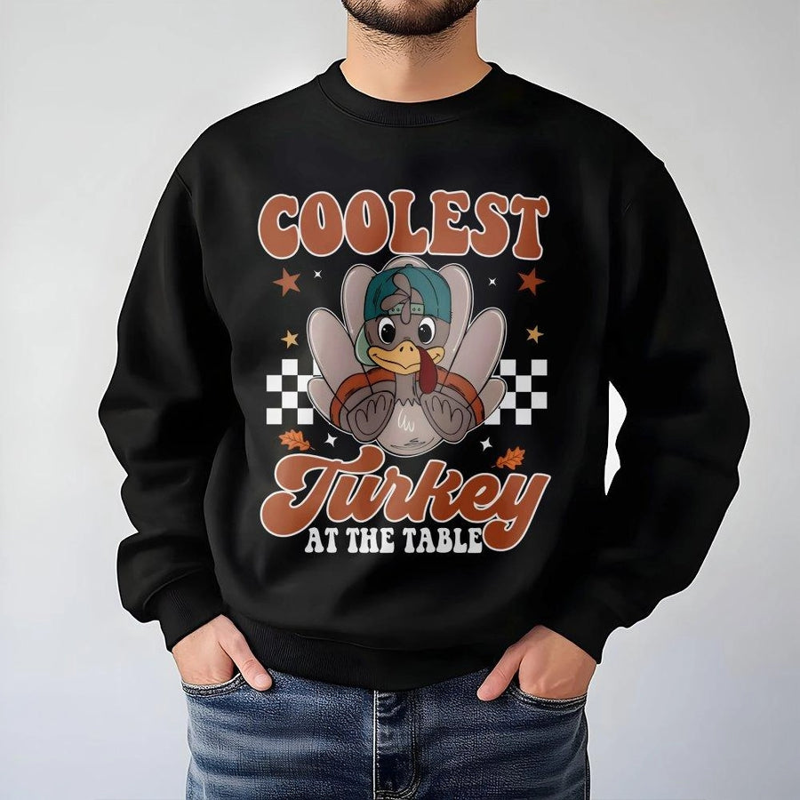 Coolest Turkey At The Table Sweatshirt | Funny Thanksgiving Graphic Apparel | Soft Cotton-Blend Crewneck | Holiday Gift For Men Women Kids