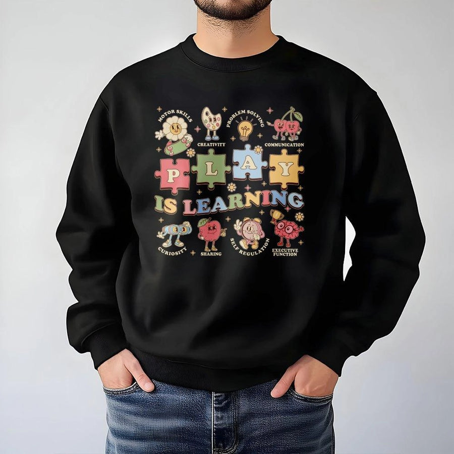 Play Is Learning Teacher Sweatshirt | Retro Kindergarten Education Graphic | Premium Cotton Blend Crewneck | Gift For Elementary School Teachers
