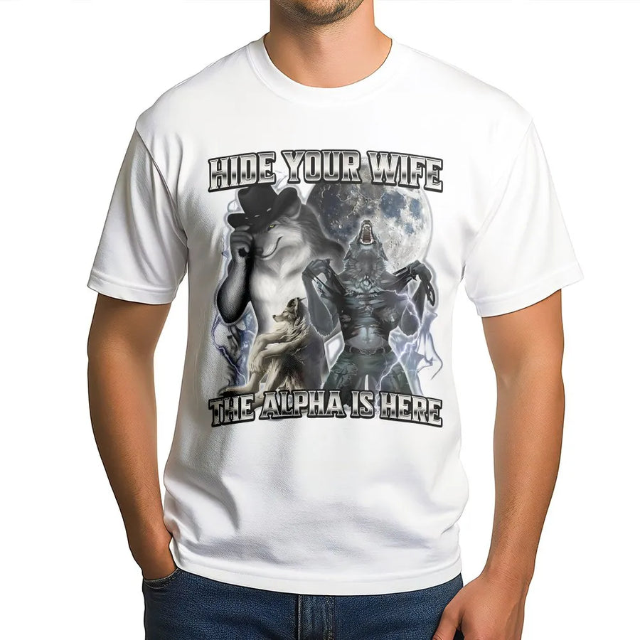 Hide Your Wife Wolf Meme T-Shirt | Alpha Wolf Graphic Design | Premium Soft Cotton Tee | Funny Gift for Him, Husband or Boyfriend