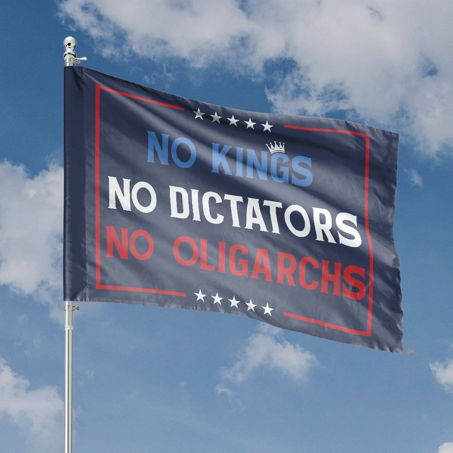 No Kings No Dictators No Oligarchs House Flag | Anti-Tyranny Banner | Premium UV-Resistant Polyester | Patriotic Statement Decor for Home