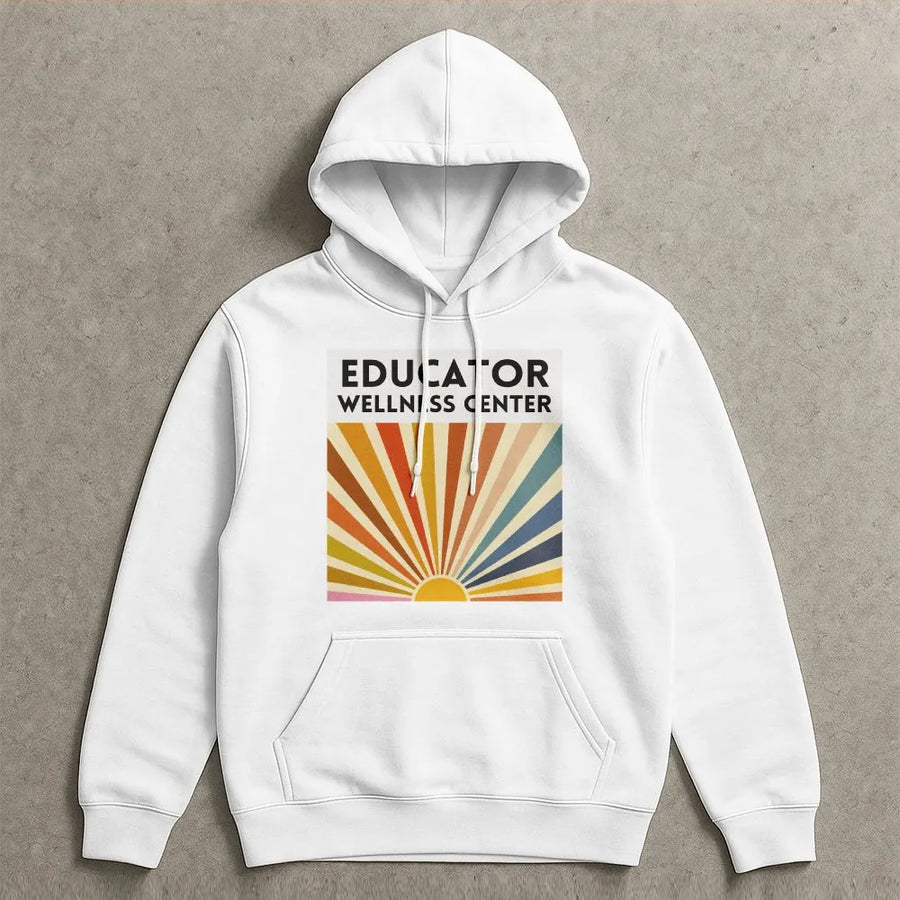 Educator Wellness Center Hoodie | Retro Sunburst Graphic | Premium Cotton Tee | Teacher Appreciation Gift