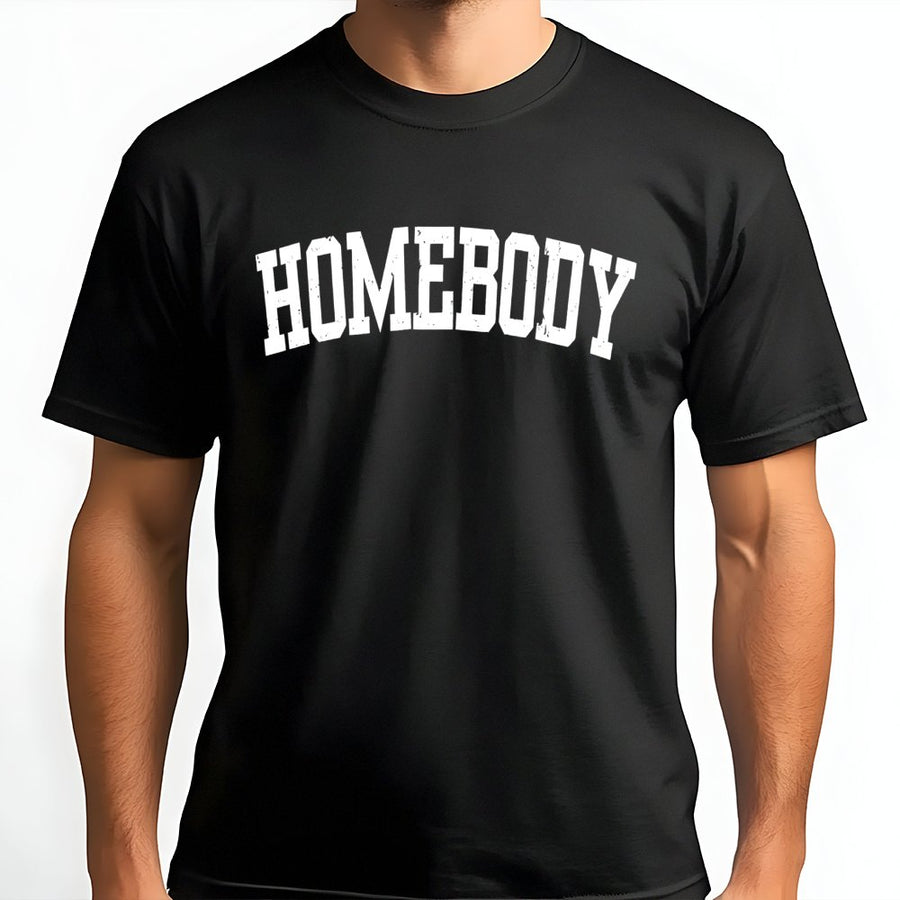 Homebody T-Shirt | Distressed Varsity Lettering | 100% Premium Cotton | Cute Introvert Gift for Women & Men