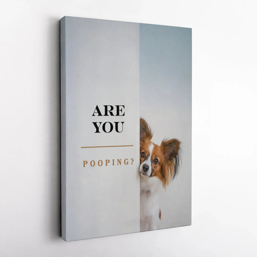 Are You Pooping? Bathroom Wall Art | Funny Peeking Papillon Dog Decor | Premium Gallery Wrap Canvas | Unique Gag Gift for Dog Lovers