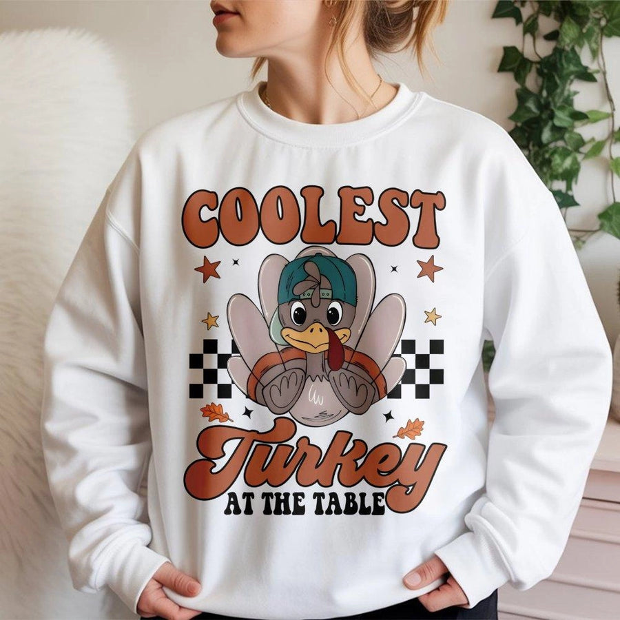 Coolest Turkey At The Table Sweatshirt | Funny Thanksgiving Graphic Apparel | Soft Cotton-Blend Crewneck | Holiday Gift For Men Women Kids