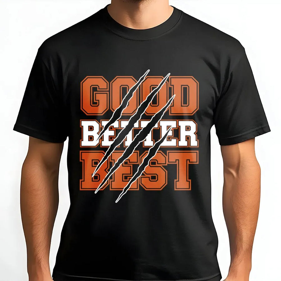 Good Better Best T-Shirt | Distressed Claw Mark Sports Graphic | Premium Cotton Unisex Tee | Motivation Gift for Football Fans and Athletes
