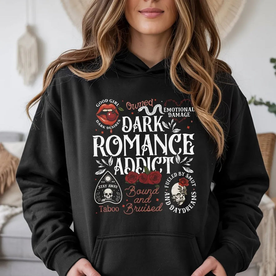 Dark Romance Addict Hoodie | Spicy Book Lover Graphic Print | Premium Cotton-Poly Blend | Gift For Bookish Readers And Morally Grey Book Fan