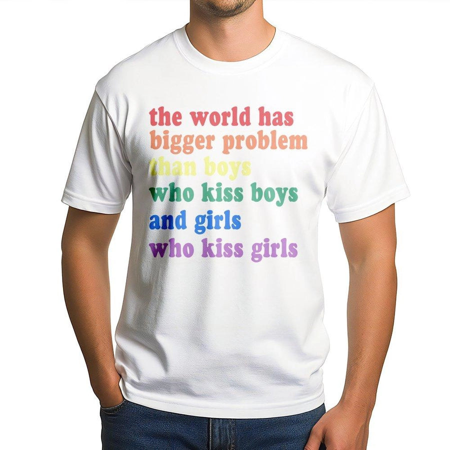 LGBTQ+ Pride T-Shirt | The World Has Bigger Problems Quote | Premium Cotton Graphic Tee | Inclusive LGBTQ Gift for Allies and Partners