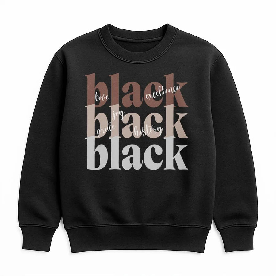 Black History Month Sweatshirt | Love Joy Excellence Pride Design | Premium Cotton Blend Crewneck | Unisex Cultural Awareness Gift