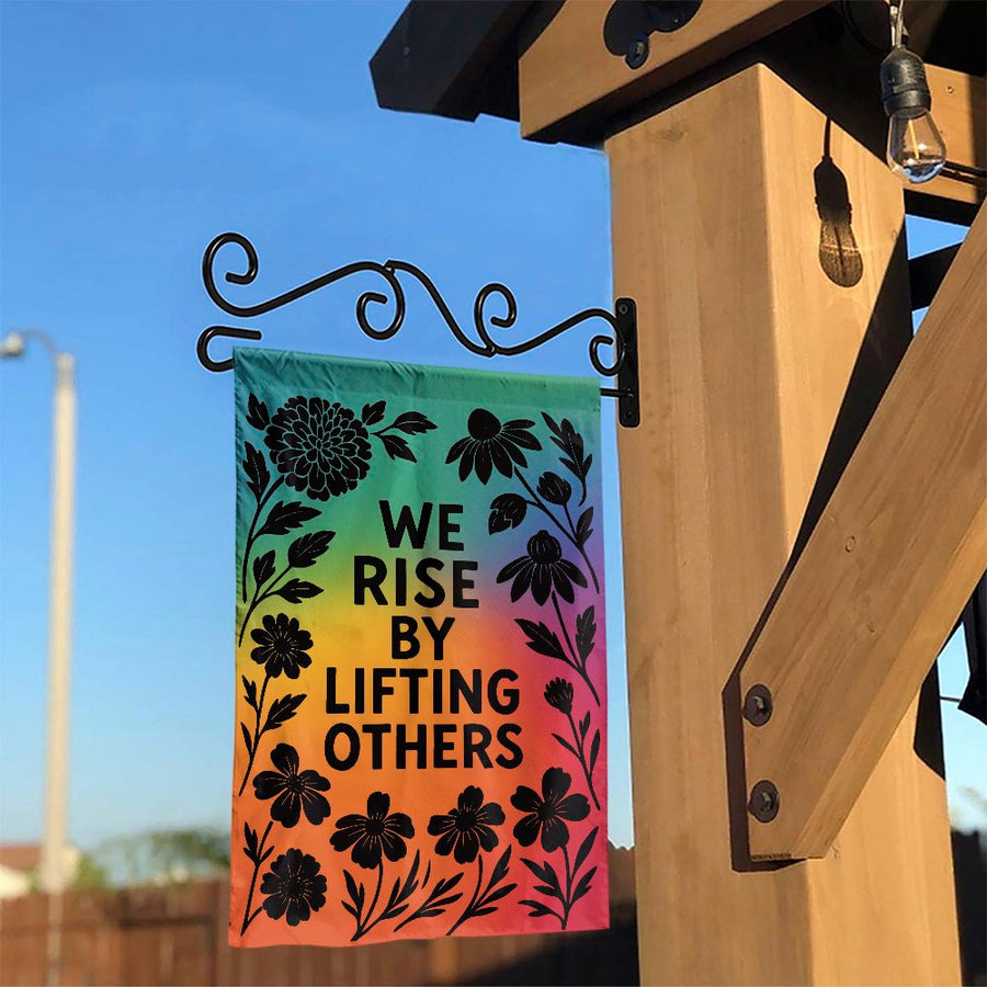 We Rise By Lifting Others Garden Flag | Floral Rainbow Inspirational Yard Decor | Weather-Resistant Polyester | Premium Gift For Home & Garden