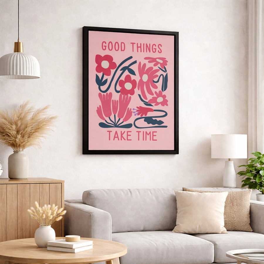 Good Things Take Time Wall Art | Abstract Floral Quote Print | Premium Gallery Wrapped Canvas | Minimalist Botanical Decor Gift for Her