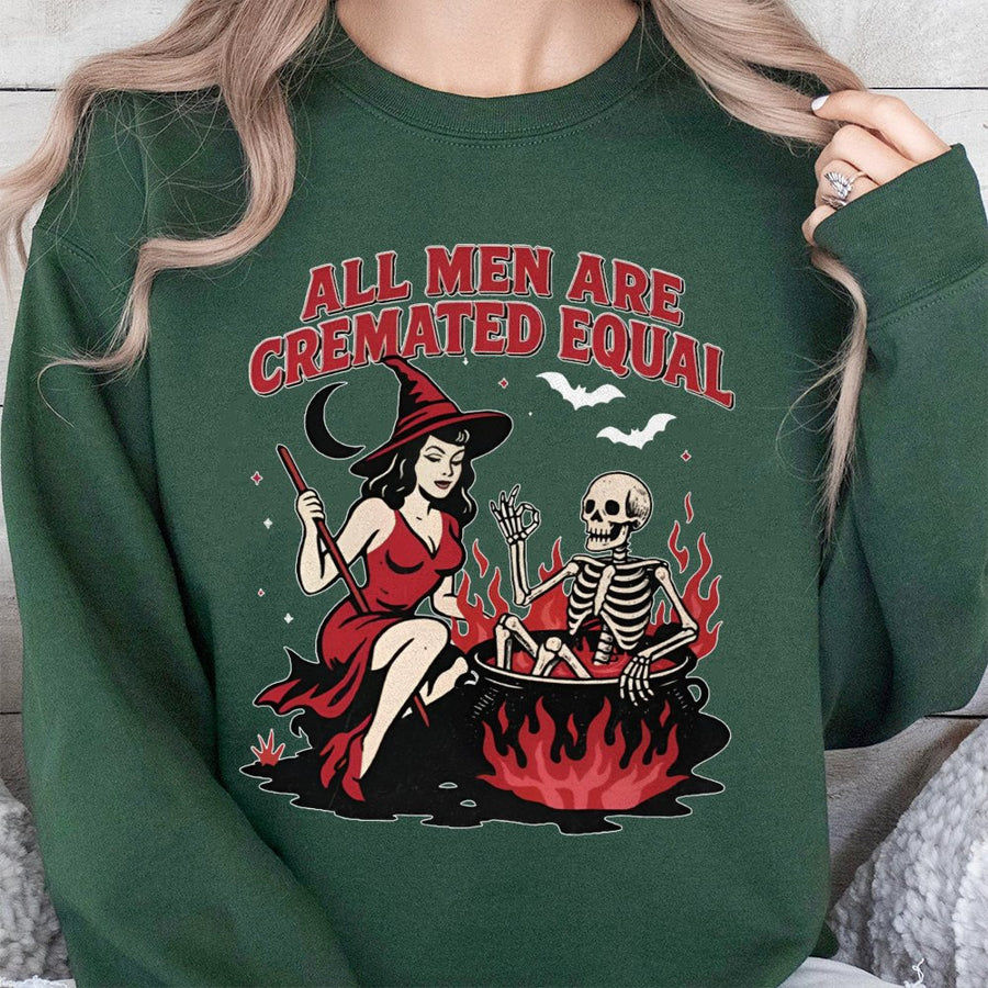 All Men Are Cremated Equal Sweatshirt | Witch Skeleton Cauldron Graphic | Soft Cotton Blend Crewneck | Funny Feminist Halloween Gift Idea