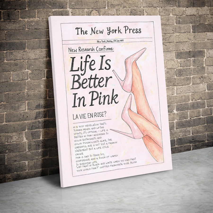 Life Is Better In Pink Canvas Wall Art | Trendy Newspaper Aesthetic With Heels | Premium Gallery Wrap Print | Chic Fashion Decor For Women