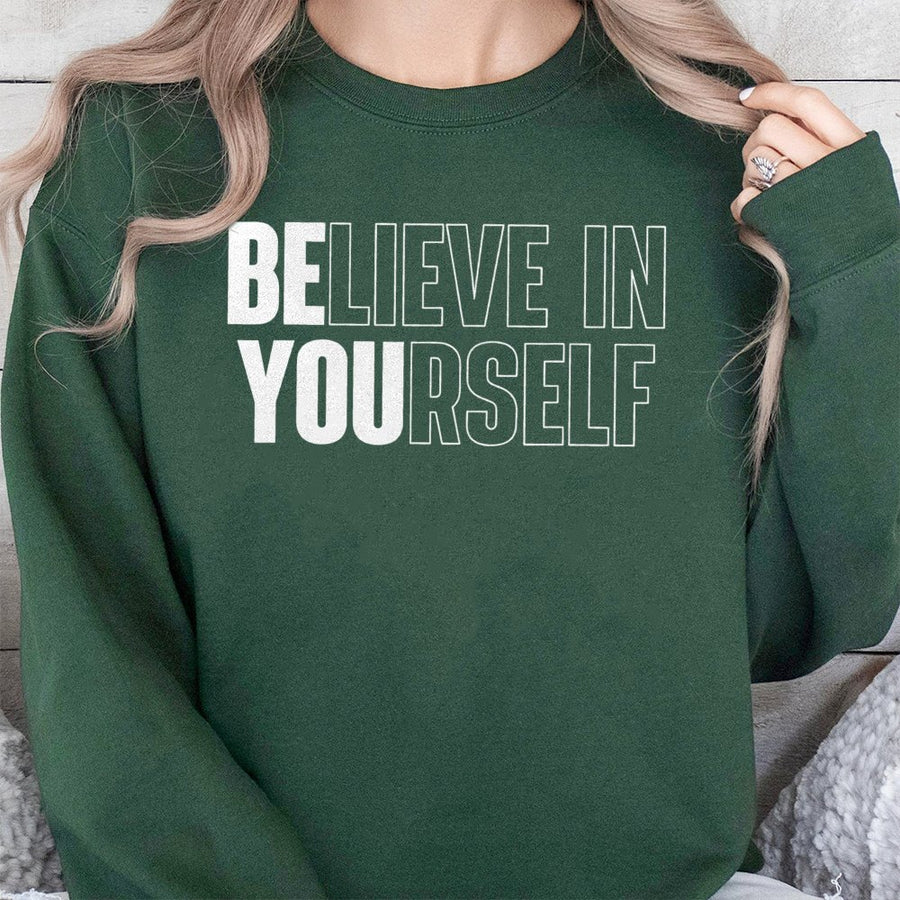 Believe In Yourself Sweatshirt | Motivational Quote Graphic Print | Premium Cotton Blend Crewneck | Unisex Positive Aesthetic Gift For Her