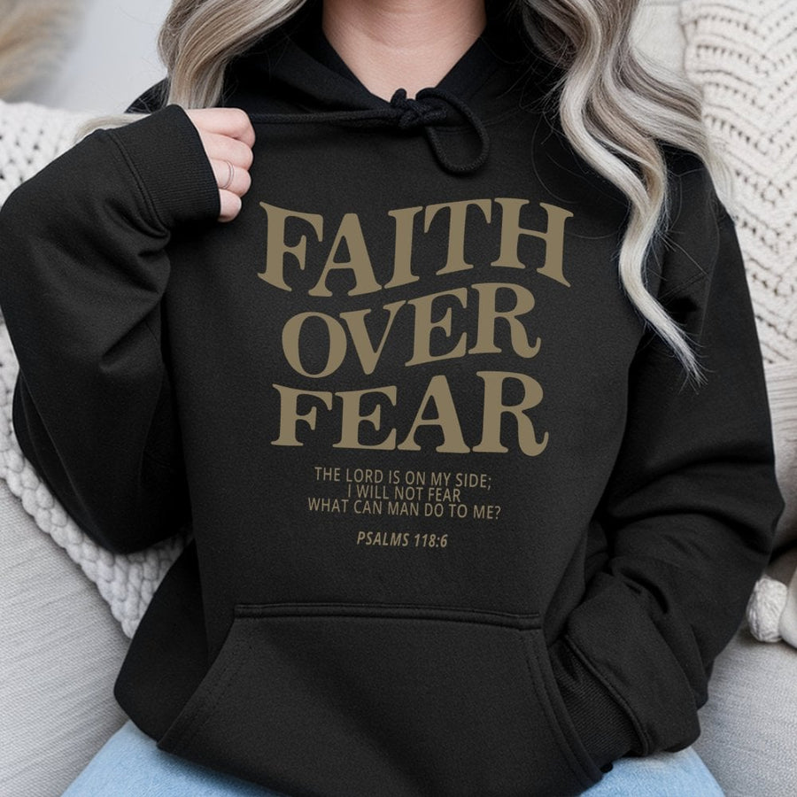 Faith Over Fear Hoodie | Psalms 118:6 Scripture Graphic | Premium Cotton-Poly Blend | Inspirational Christian Gift for Men and Women