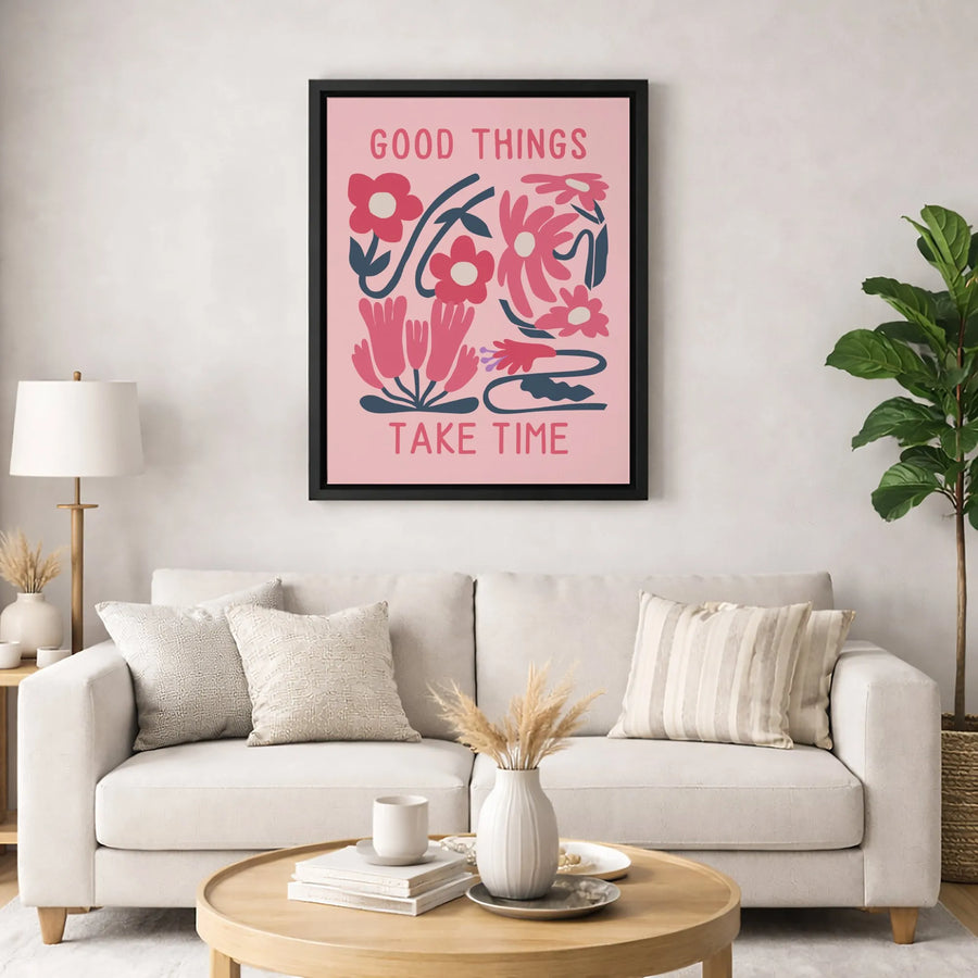 Good Things Take Time Wall Art | Abstract Floral Quote Print | Premium Gallery Wrapped Canvas | Minimalist Botanical Decor Gift for Her