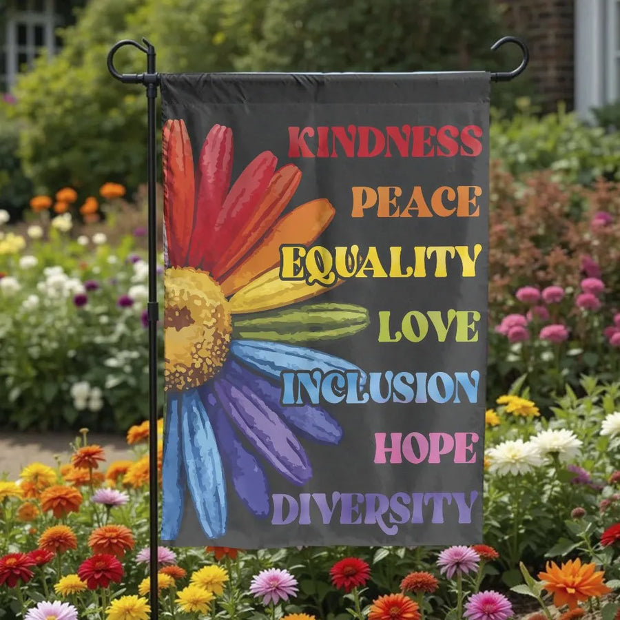 Kindness Peace Equality Garden Flag | Rainbow Daisy Flower Yard Decor | Durable Double-Sided Polyester | Positive Message Housewarming Gift